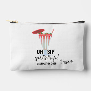 Oh Sip Girls Trip, Girls Trip Bag, Personalized Be Accessory Pouch