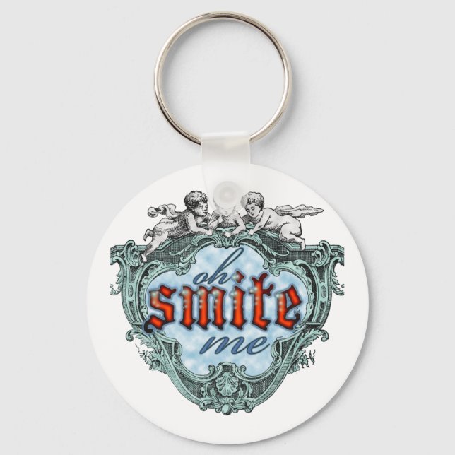 Oh Smite Me! Keychain (Front)