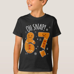 Oh Snap 67 Gingerbread Man Adult Kids Men Women Ch T-Shirt