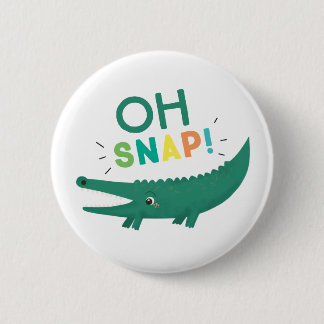 Oh Snap Alligator Crocodile Birthday party Button