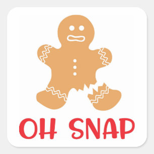 Oh Snap Christmas Xmas Holiday Gingerbread Square Sticker