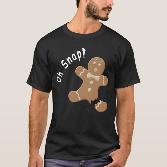 Oh Snap friend T-Shirt (Front)