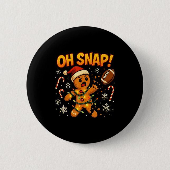 Oh Snap Funny Gingerbread Football Christmas Light 2 Inch Round Button (Front)