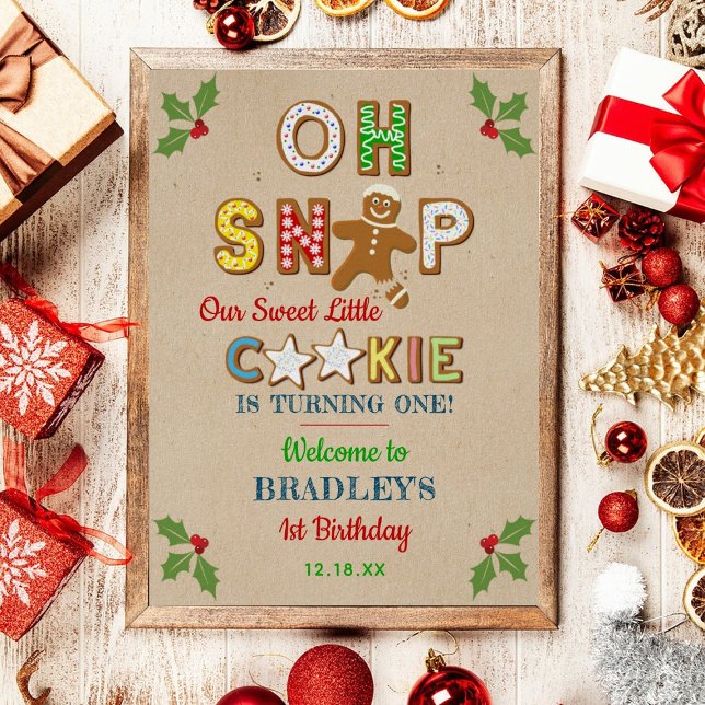 Oh Snap! Gingerbread Cookie Any Age Birthday Poster (Creator Uploaded)
