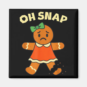 Oh Snap, Gingerbread Girl Cookie, Broken Leg, Funn Magnet