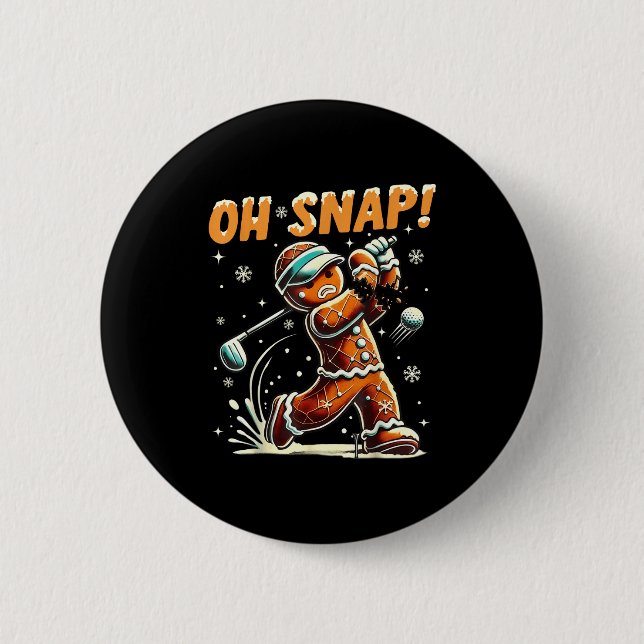 Oh Snap Gingerbread Golfer Golf Christmas Golfing  2 Inch Round Button (Front)