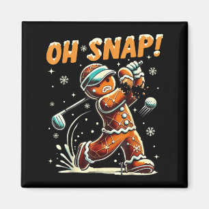 Oh Snap Gingerbread Golfer Golf Christmas Golfing  Magnet
