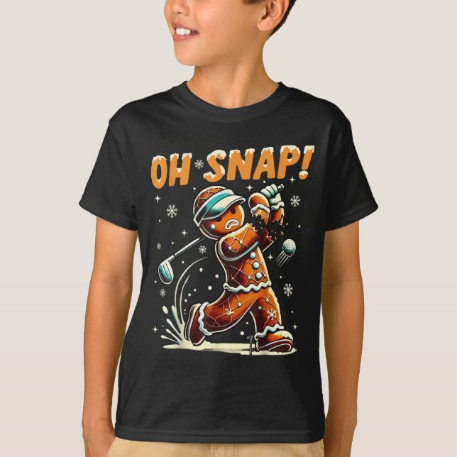 Oh Snap Gingerbread Golfer Golf Christmas Golfing  T-Shirt (Front)