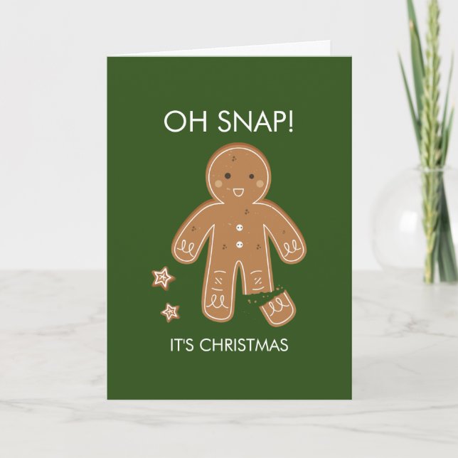 Oh Snap Gingerbread Hommes Carte de voeux de vacan (Devant)
