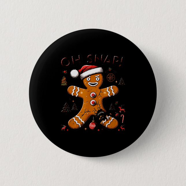 Oh Snap Gingerbread Man Christmas Funny Cookie Ugl 2 Inch Round Button (Front)