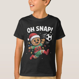 Oh Snap Gingerbread Man Christmas Soccer Kids Boy T-Shirt