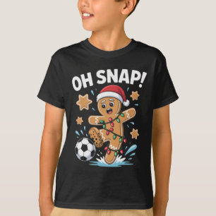 Oh Snap Gingerbread Man Christmas Soccer Pajamas A T-Shirt