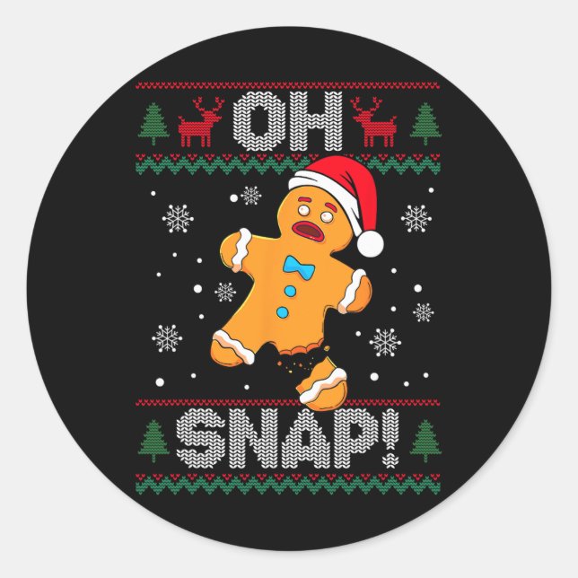 Oh Snap Gingerbread Man Cookie Christmas Funny Ugl Classic Round Sticker (Front)