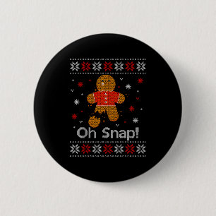 Oh Snap Gingerbread Man Cute Christmas Cookie Ugly 2 Inch Round Button