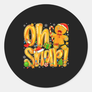Oh Snap Gingerbread Man Funny Christmas Xmas Men W Classic Round Sticker