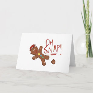 Oh Snap Gingerbread Man Holiday Card
