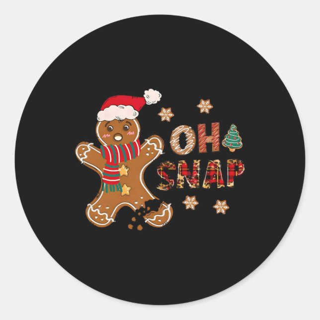 Oh Snap Gingerbread Man Merry Christmas Xmas Pajam Classic Round Sticker (Front)