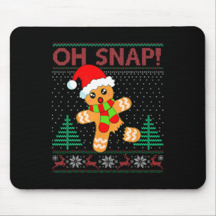 Oh Snap Gingerbread Man Merry Christmas Xmas Pajam Mouse Pad