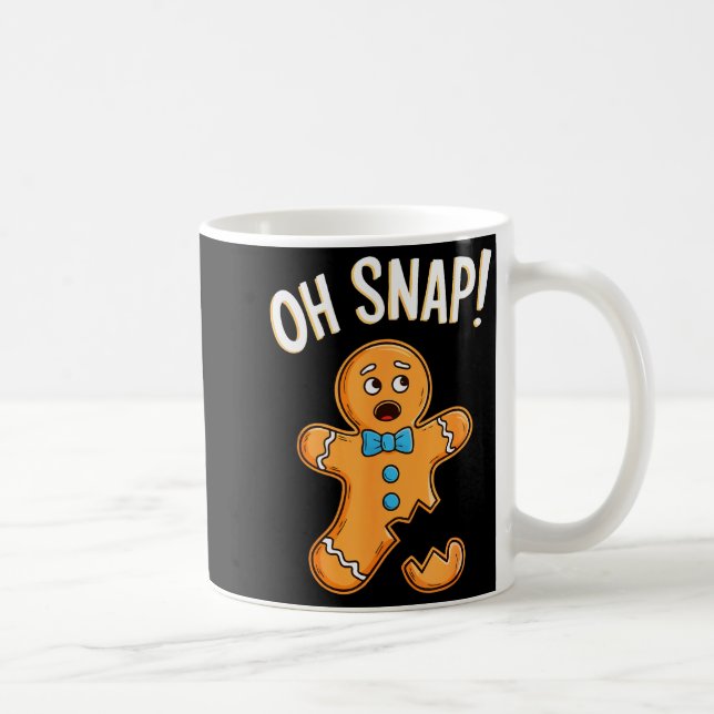 Oh Snap Gingerbread Man Shirt Adult Kids Men Women Coffee Mug (Right)