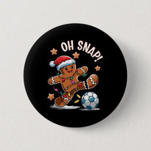 Oh Snap Gingerbreadman Christmas Soccer 1 2 Inch Round Button
