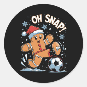 Oh Snap Gingerbreadman Christmas Soccer 1 Classic Round Sticker