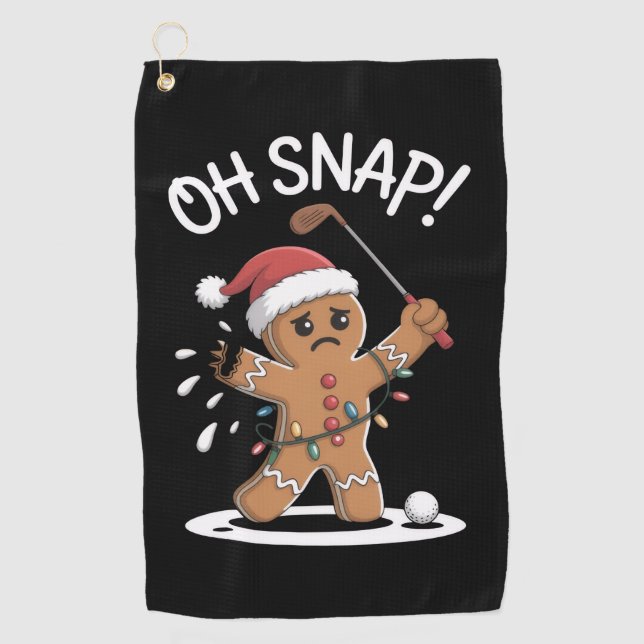 Oh Snap Gingerbreadman Golfer Golf Christmas Xmas Golf Towel (Front)