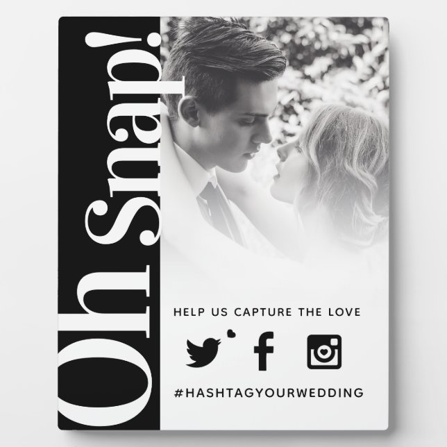 Oh snap hashtag wedding simple bold text large plaque (Front)