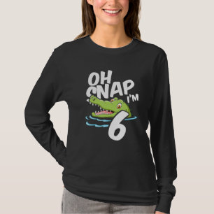 Oh Snap I’m 6 Alligator Crocodile 6th Birthday Gat T-Shirt