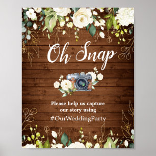 Oh Snap Instagram Sign White Roses Floral Greenery