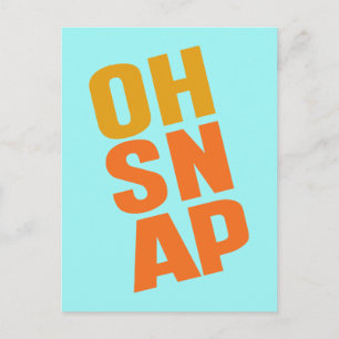 Oh Snap Postcard