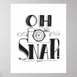 Oh snap! print