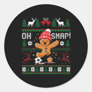 Oh Snap Soccer Gingerbreadman Christmas Ugly Xmas  Classic Round Sticker