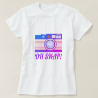 Oh Snap! T-Shirt
