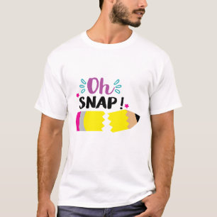 Oh Snap T-Shirt