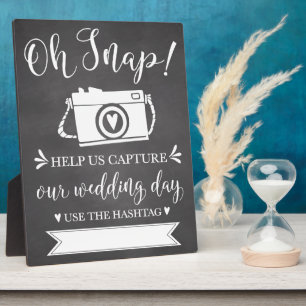 Oh Snap Wedding Hashtag Sign Plaque