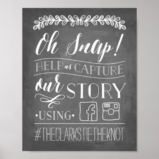 Oh Snap! Wedding Hashtag Sign Poster Zazzle