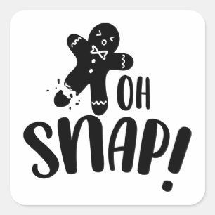 Oh Snap Xmas Christmas Holiday Gingerbread Square Sticker