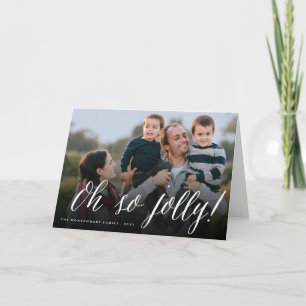 Oh So Jolly Simple Script Modern Christmas Photo Holiday Card