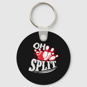 Oh Split! Funny Bowling League Keychain