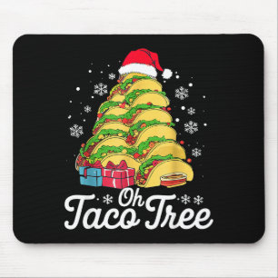 Oh Taco Tree Christmas Cute Xmas Mexican Food Love Mouse Pad