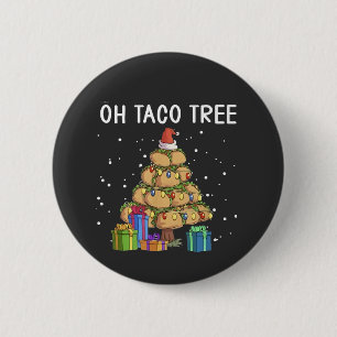 Oh Taco Tree Funny Mexican Food Ugly Christmas  2 Inch Round Button