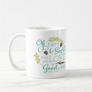 Oh Taste and See Mug