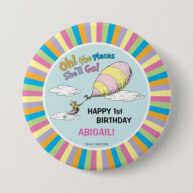 Oh, The Places She'll Go! - First Birthday 3 Inch Round Button (Front)