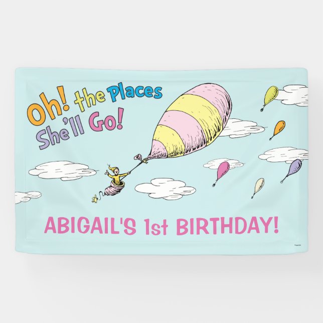 Oh, The Places She'll Go! - First Birthday Banner (Horizontal)