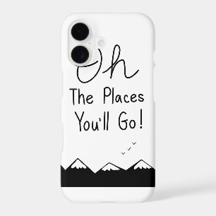 Oh the places you’ll go