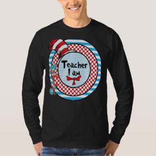 Oh The Places You Will Go Teacher I Am All Thing L T-Shirt