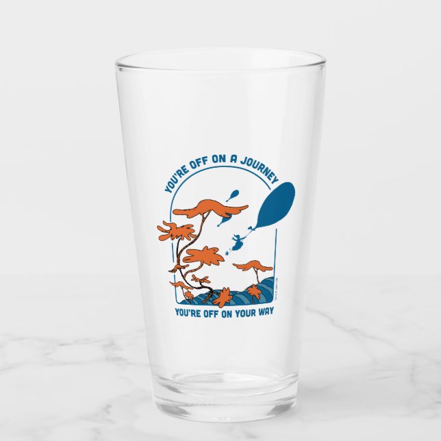 Oh, The Places You'll Go! "Off on a Journey" Glass (Front)