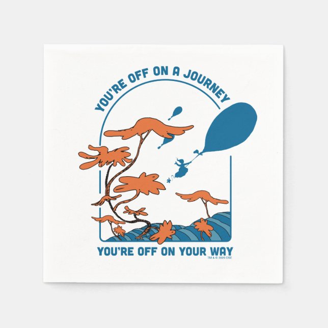 Oh, The Places You'll Go! "Off on a Journey" Napkin (Front)