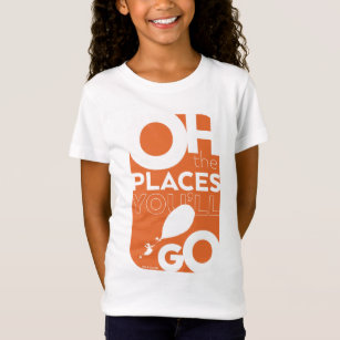 Oh, The Places You'll Go! Orange Typeography T-Shirt