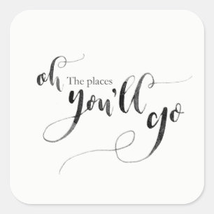 Oh the places you'll go sticker